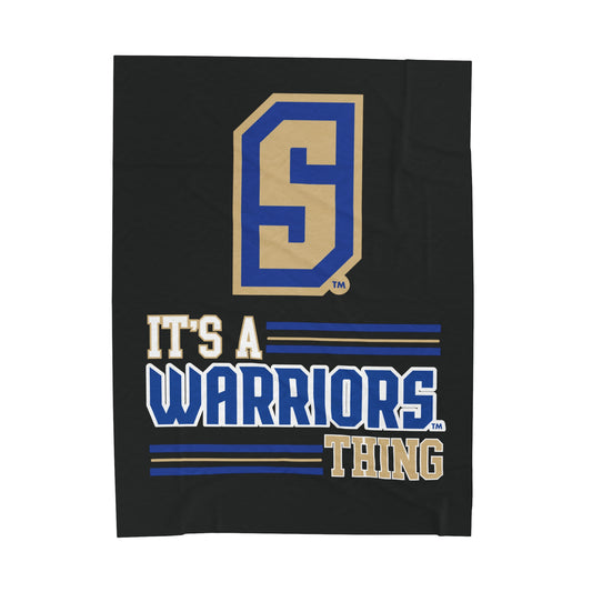 It's a Warriors Thing Velveteen Plush Blanket