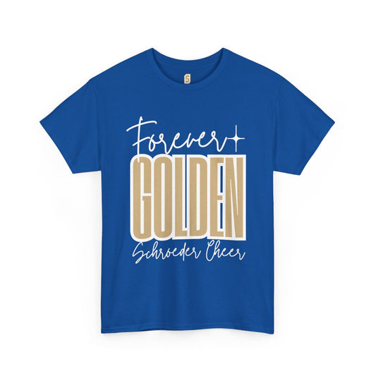Forever Golden T-Shirt (MANDATORY for ALL Teams)